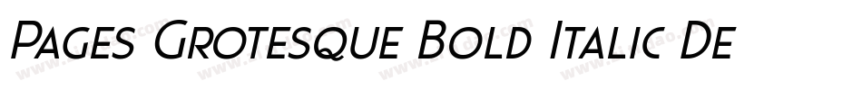 Pages Grotesque Bold Italic Demo字体转换